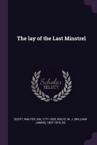 Cover of The Lay of the Last Minstrel