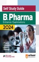 Cover of Self Study Guide B. Pharma Entrance Examination 2024