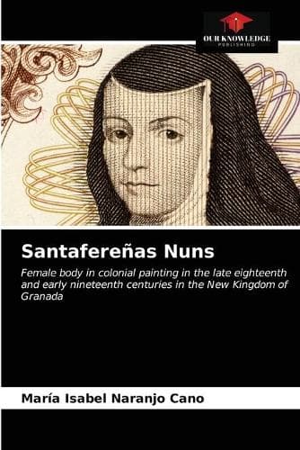 Cover of Santafereñas Nuns