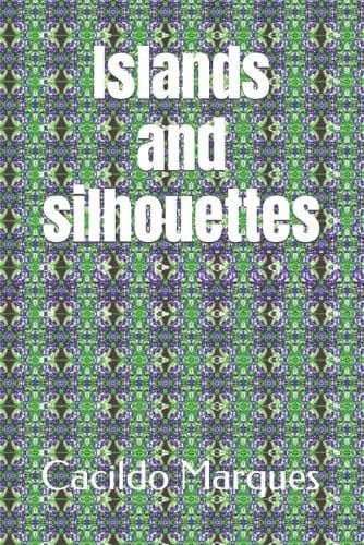 Cover of Islands and silhouettes