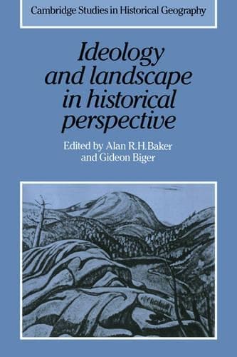 Cover of Ideology and Landscape in Historical Perspective