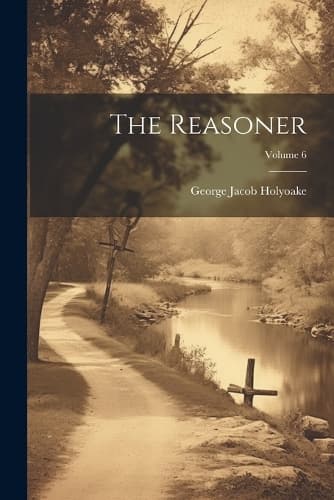 Cover of The Reasoner; Volume 6