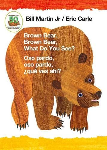 Cover of Brown Bear, Brown Bear, What Do You See? / Oso Pardo, Oso Pardo, ¿Qué Ves Ahí? (Bilingual Board Book - English / Spanish)