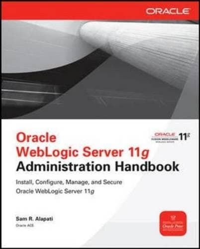 Cover of Oracle WebLogic Server 11g Administration Handbook