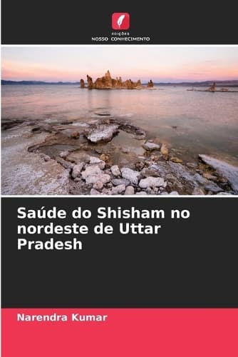 Cover of Saúde do Shisham no nordeste de Uttar Pradesh