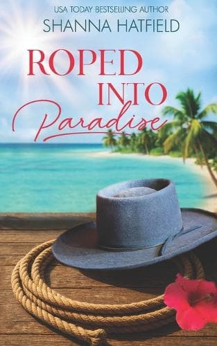 Cover of Roped Into Paradise