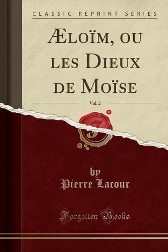 Cover of Æloïm, Ou Les Dieux de Moïse, Vol. 2 (Classic Reprint)