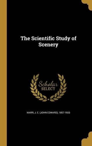 Cover of The Scientific Study of Scenery