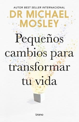 Cover of Pequeños Cambios Para Transformar Tu Vida