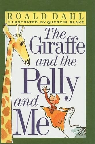 Cover of Giraffe and the Pelly and Me