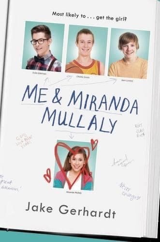 Cover of Me and Miranda Mullaly