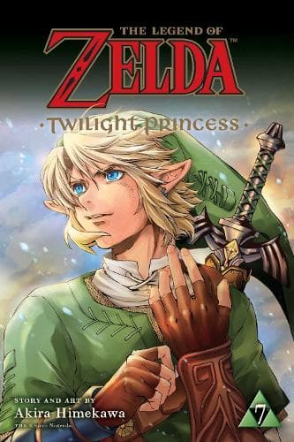 Cover of The Legend of Zelda: Twilight Princess, Vol. 7: Volume 7(The Legend of Zelda: Twilight Princess)
