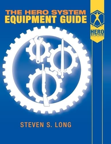 Cover of Hero System Equipment Guide (6th Ed)