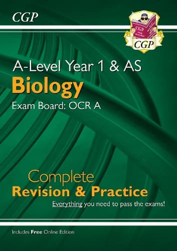 Cover of A-Level Biology: OCR A Year 1 & AS Complete Revision & Practice with Online Edition