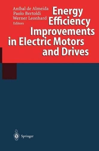 Cover of Energy Efficiency Improvements in Electric Motors and Drives