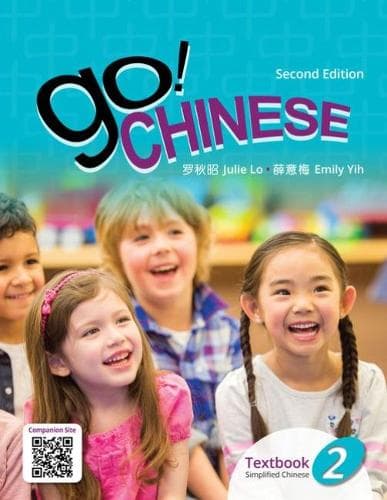 Cover of Go! Chinese 2, 2e Student Textbook (Simplified Chinese)
