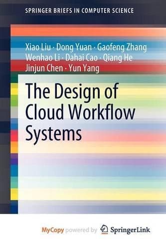 Cover of The Design of Cloud Workflow Systems