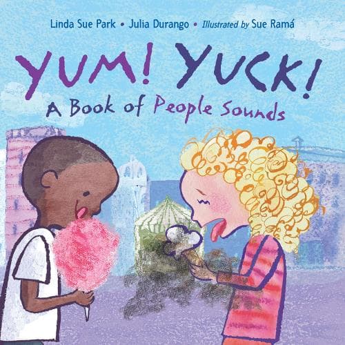 Cover of Yum! Yuck!