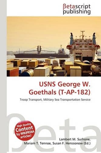 Cover of Usns George W. Goethals (T-AP-182)