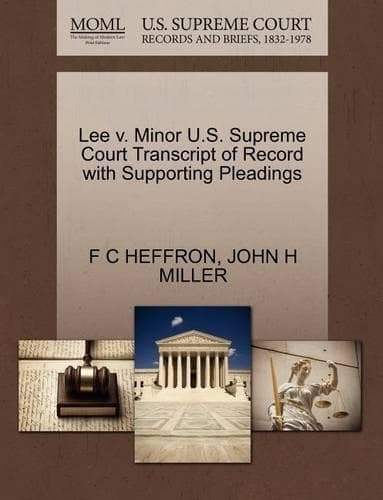 Cover of Lee V. Minor U.S. Supreme Court Transcript of Record with Supporting Pleadings
