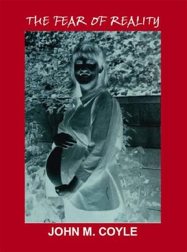 Cover of The Fear of Reality