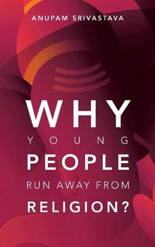 Cover of Why Young People Run Away from Religion?