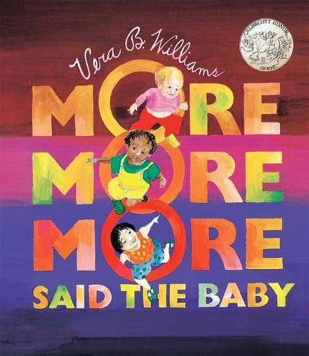 Cover of "More More More," Said the Baby Board Book