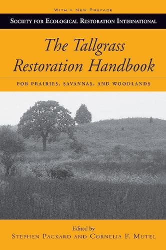 Cover of The Tallgrass Restoration Handbook