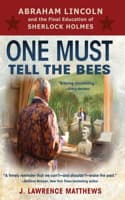 Cover of One Must Tell the Bees