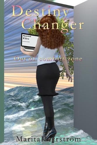 Cover of Destiny Changer: Out of Comfort Zone(1 Destiny Changer)