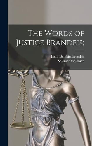 Cover of The Words of Justice Brandeis;
