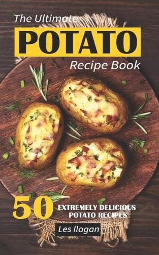 Cover of The Ultimate POTATO RECIPE BOOK