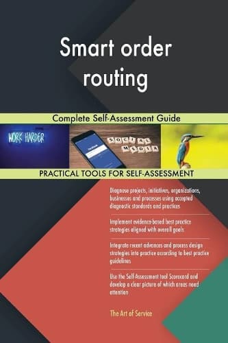 Cover of Smart order routing Complete Self-Assessment Guide