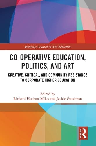 Cover of Co-operative Education, Politics, and Art