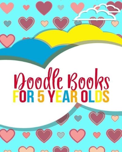Cover of Doodle Books For 5 Year Olds