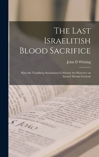 Cover of The Last Israelitish Blood Sacrifice
