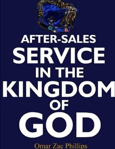 Cover of After-Sales Service in the Kingdom of God