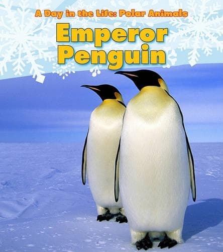 Cover of Day in the Life Polar Animals Emperor Penguin