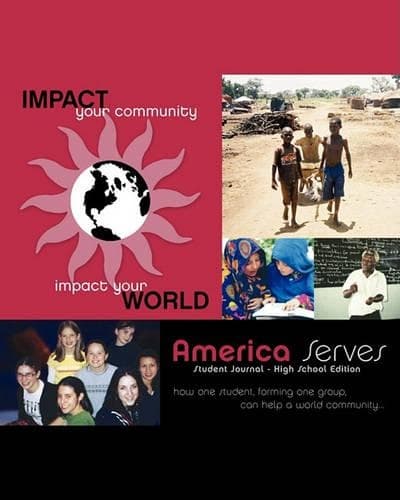 Cover of AMERICA SERVES Student Journal - High School Edition