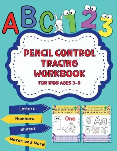 Cover of Pencil Control Tracing Workbook for Kids Ages 3-5
