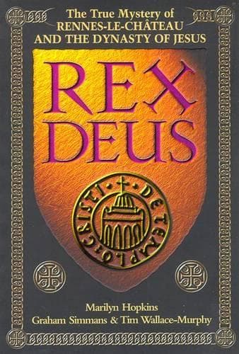 Cover of Rex Deus: the True Mystery of Rennes Le Chateau and the Dynasty of Jesus