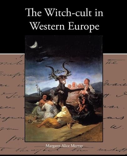 Cover of The Witch-Cult in Western Europe