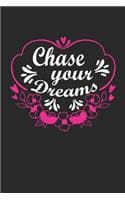 Cover of chase your dreams