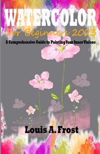 Cover of Watercolor for Beginners 2023