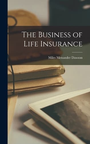 Cover of The Business of Life Insurance