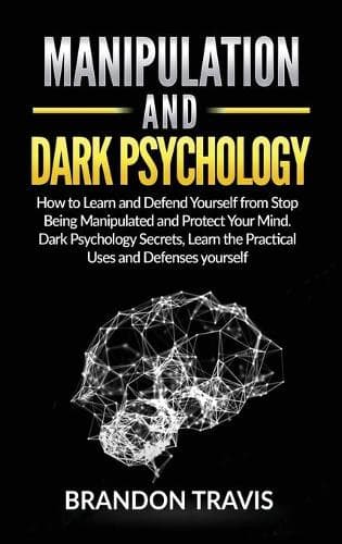 Cover of Manipulation and Dark Psychology