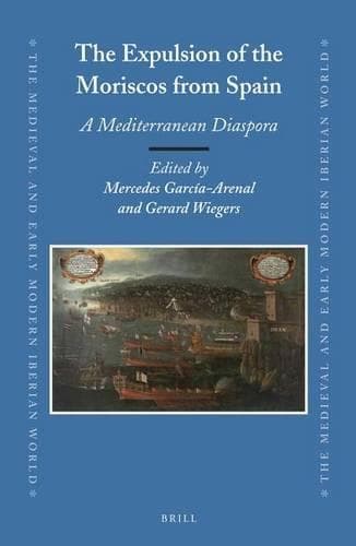 Cover of The Expulsion of the Moriscos from Spain