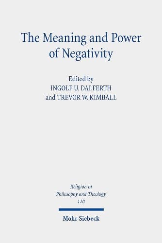 Cover of The Meaning and Power of Negativity