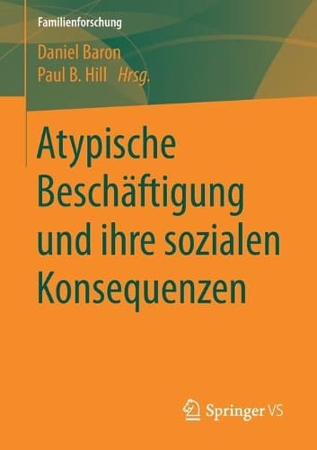 Cover of Atypische Beschäftigung und ihre sozialen Konsequenzen