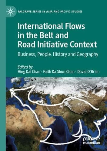 Cover of International Flows in the Belt and Road Initiative Context